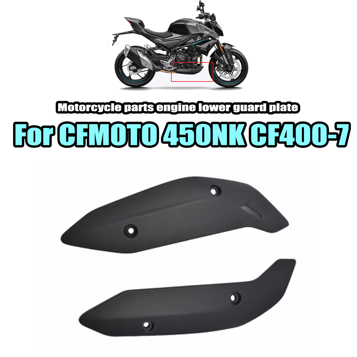 Motorcycle Engine Parts - เหมาะสำหรับ CFMOTO 450NK NK450 CF400-7 อะไหล่รถจักรยานยนต์ฝาครอบเครื่องยนต์ด้านล่างพลาสติกฝาครอบด้านล่างซ้ายและขวา